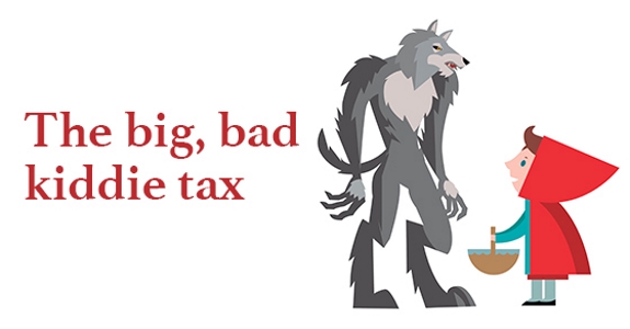 The big, bad kiddie tax
